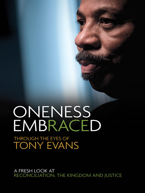Title details for Oneness Embraced by Anthony Evans - Wait list